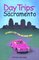Day Trips from Sacramento (Day Trips Series)