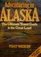 Adventuring in Alaska (Sierra Club Adventure Travel Guides)