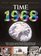 Time 1968: War Abroad, Riots at Home, Fallen Leaders and Lunar Dreams - The Year that Changed the World (with CD)
