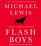 Flash Boys: A Wall Street Revolt (Audio CD) (Unabridged)