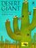 Desert Giant: The World of the Saguaro Cactus (Tree Tales)