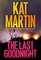 The Last Goodnight (Blood Ties: The Logans, Bk 1)