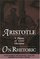 Aristotle on Rhetoric: A Theory of Civil Discourse