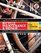 The Bicycling Guide to Complete Bicycle Maintenance & Repair: For Road & Mountain Bikes (Bicycling Magazine's Complete Guide to Bicycle Maintenance & Repair for Road & Mountain Bikes)