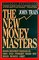 The New Money Masters