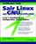 Sair Linux and GNU Certification Level I, Installation and Configuration, 2nd Edition
