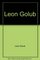 Leon Golub: While the crime is blazing : paintings and drawings, 1994-1999