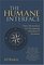 The Humane Interface: New Directions for Designing Interactive Systems