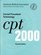 Cpt 2000: Current Procedural Terminology