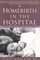 Homebirth in the Hospital: Integrating Natural Childbirth with Modern Medicine