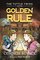 The Tuttle Twins and the Golden Rule (Tuttle Twins, Bk 6)