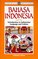 Bahasa Indonesia Book 2: Introduction to Indonesian Language and Culture
