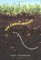 The Earth Moved : On the Remarkable Achievements of Earthworms