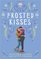 Frosted Kisses (Cupcake Queen, Bk 2)
