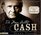 The Man Called Cash: The Life, Love and Faith of an American Legend (Audio CD) (Abridged)