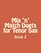 Mix 'n' Match Duets for Tenor Sax: Book 2 (Volume 2)