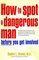 How to Spot a Dangerous Man Before You Get Involved