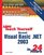 Sams Teach Yourself Microsoft Visual Basic .NET 2003 (VB .NET) in 24 Hours Complete Starter Kit