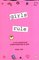 Girls Rule: A Very Special Book Created Especially for Girls