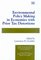 Environmental Policy Making in Economies With Prior Tax Distortions (New Horizons in Environmental Economics)
