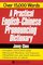 A Practical English-Chinese Pronouncing Dictionary: English, Chinese Characters, Romanized Mandarin and Cantonese (Tuttle Language Library)