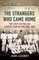 The Strangers Who Came Home: Australia's First International Cricket Tour