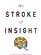 My Stroke of Insight: A Brain Scientist's Personal Journey (Large Print Press)