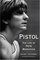 Pistol: The Life of Pete Maravich