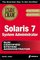 Solaris 7 System Administrator Exam Cram (Exam: 310-009, 310-010)