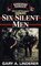 Six Silent Men (101st LRP/Rangers, Bk 3)