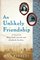 An Unlikely Friendship: A Novel of Mary Todd Lincoln and Elizabeth Keckley