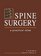Spine Surgery: A Practical Atlas