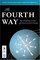 The Fourth Way: The Inspiring Future for Educational Change