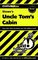 CliffsNotes on Stowe's Uncle Tom's Cabin
