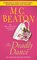 The Deadly Dance (Agatha Raisin, Bk 15) (20th Anniversary Edition)