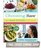 Choosing Raw: Making Raw Foods Part of the Way You Eat