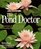 The Pond Doctor: Planning & Maintaining A Healthy Water Garden