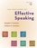 The Challenge of Effective Speaking (with CD-ROM and SpeechBuilderExpress /InfoTrac)