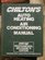 Chilton's Auto Heating, Air Conditioning Manual/1987/Motor-Age Professional Mechanic's Edition/1982-1987 (Chilton's Air Conditioning and Heating Manual)