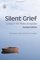 Silent Grief: Living in the Wake of Suicide