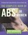 The Complete Book of Abs for Women : The Definitive Guide for Women Who Want to Get into the Ultimate Shape