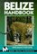 Moon Handbooks: Belize (4th Ed.)