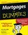 Mortgages for Dummies