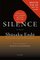 Silence (Picador Modern Classics)