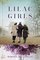 Lilac Girls (Woolsey-Ferriday, Bk 1)