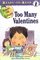 Too Many Valentines (Robin Hill School) (Ready-to-Read, Level 1)