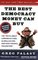The Best Democracy Money Can Buy: An Investigative Reporter Exposes the Truth About Globalization, Corporate Cons, and High-Finance Fraudsters