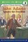 John Adams Speaks for Freedom (Stories of Famous Americans) (Ready-to-Read, Level 3)