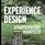 Experience Design: A Participatory Manifesto