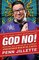God, No!: Signs You May Already Be an Atheist and Other Magical Tales
